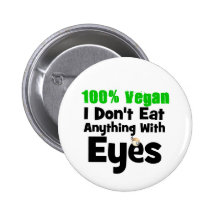 100 Prozent vegan esse ich nichts mit Augen Anstecknadel