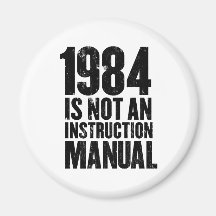 1984 ist nicht ein Anweisungs-Handbuch-Magnet Magnets