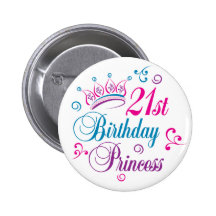 21. Geburtstags-Prinzessin Button