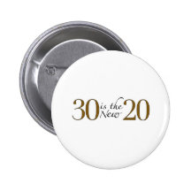 30 ist die neuen 20 anstecknadel
