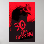 30 TAGE des HUHNS Plakatdrucke