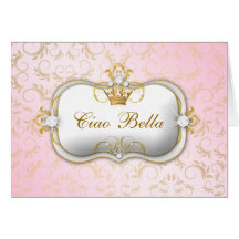 311-Ciao Bella goldenes göttliches Rosa Grußkarten