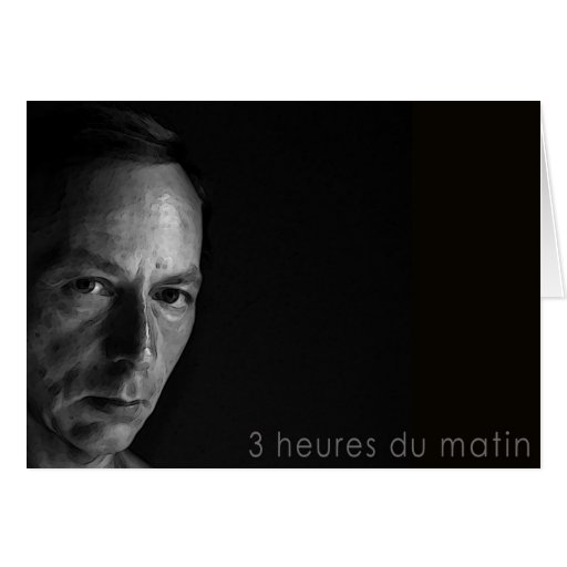 3 heures du Matin Karten