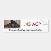 .45 ACP, weil zweimal schießend… Autosticker