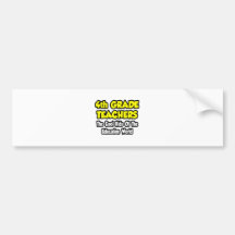 4. Grad-Lehrer-… coole Kinder der Bildung Auto Sticker