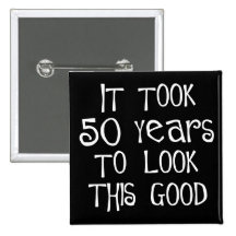 50. Geburtstag, 50 Jahre, zum dieses zu schauen gu Anstecknadelbutton