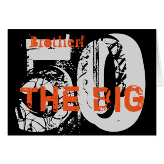 Geburtstagswünsche 50. Geburtstag Bruder