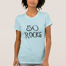 50. Geburtstagsgeschenke, 50 FELSEN T-Shirts