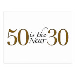50 ist die neuen 30 postkarte