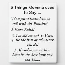 5 Sachen Momma verwendet, um zu sagen Platten
