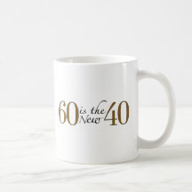 60 ist die neuen 40 haferl