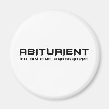 abiturient - ich Behälter eine randgruppe Kühlschrankmagnet
