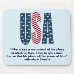 Abraham Lincoln-Stolz-Zitat Mousepad