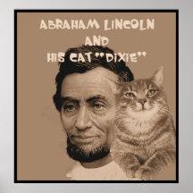 Abraham Lincoln und seine Katze "Dixie " Posterdrucke
