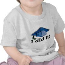 Abschluss I tat es! Tshirts