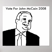 Abstimmung für John McCain 2008 Plakate