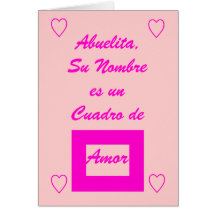 Abuelita, SU Nombre es Un Cuadro de Amor Grußkarte