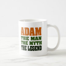 Adam - der Mann, der Mythos, die Legende! Tee Tasse