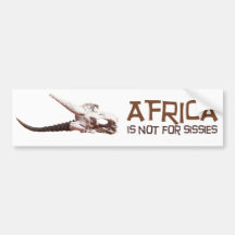 Afrika ist nicht für Weichlinge, es ist der dunkle Auto Aufkleber