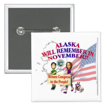 Alaska - Rückholkongreß zu den Leuten! Anstecknadelbutton
