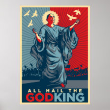 Alle begrüßen den Gott-König Poster