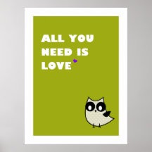 alle, die Sie benötigen, ist Liebe - Plakat (Grün)