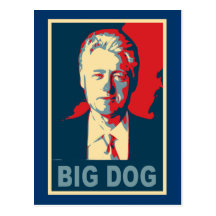 Alle hageln den großen Hund!  Bill Clinton-Produkt Postkarten