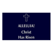 Alleluia! Christ Has Risen Business Card