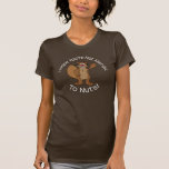 Allergisch zum Nuts Eichhörnchen T-shirt
