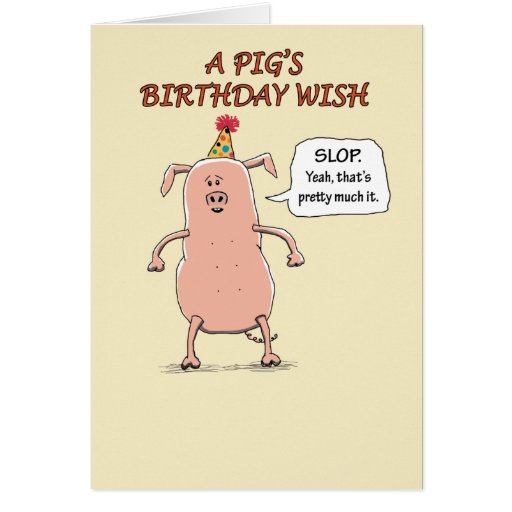 Alles Gute zum Geburtstag - gehen das wilde Schwei Karten