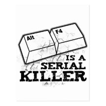 Alt F4 Is A Serial Killer Postcard