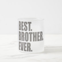 Am besten. Bruder. Überhaupt Haferl