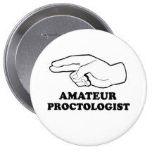 AmateurProctologist Anstecknadel