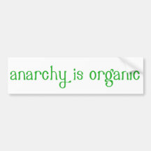 Anarchie ist Bio Stoßaufkleber Auto Sticker
