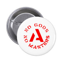 Anarchismus - keine Götter keine Meister Button
