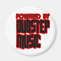 angetrieben durch DUBSTEP Musik Magnete