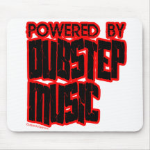 angetrieben durch DUBSTEP Musik Mousepads