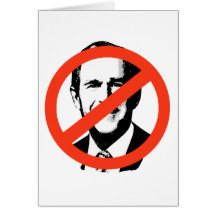 ANTI-BUSH - Anti-George W Bush Grußkarte