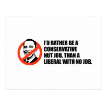 Anti-Obama-T-Shirt - Nussjob oder kein Job Postkarten