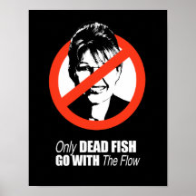 ANTI-PALIN - Nur tote Fische gehen mit dem Fluss Plakate
