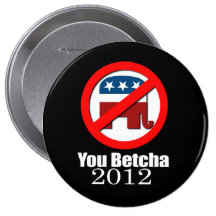 Anti-Republikanisch - Sie betcha 2012 Anstecknadelbuttons