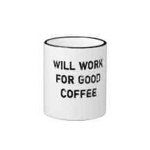 Arbeitet für GUTEN Kaffee Kaffee Haferl