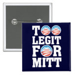 Auch Legit für Mitt Anstecknadelbutton