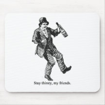 Aufenthalt durstig mousepad