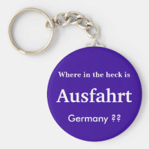 Ausfahrt Deutschland KeyChain Schlüsselanhänger