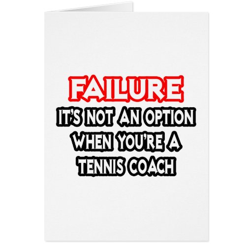 Ausfall… nicht ein Wahl-… Tennis-Trainer Grußkarte