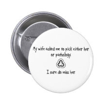 Auswahl-Ehefrau oder Pathologie Buttons