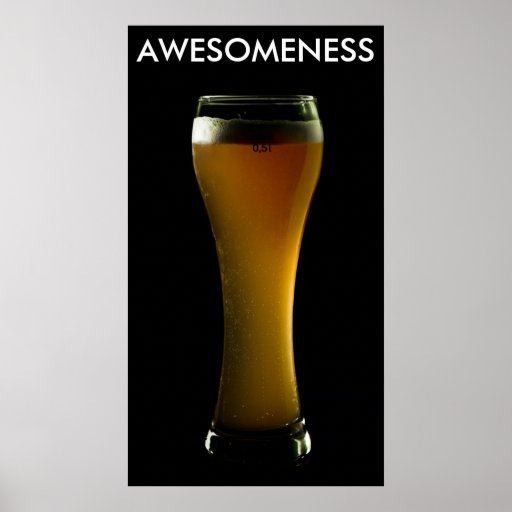 AWESOMENESS Bierplakat