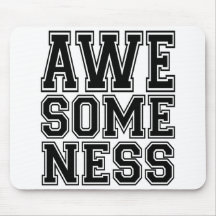 Awesomeness Mousepad