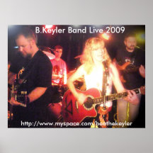 B.Keyler Band leben Plakat 2009